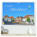 750 Jahre Meldorf (hochwertiger Premium Wandkalender 2024 DIN A2 quer), Kunstdruck in Hochglanz