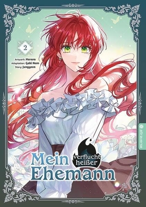 Harara / Jungyeon et al. Mein verflucht heißer Ehemann 02. Altraverse GmbH, 2025.