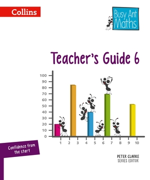 Mumford, Jeanette / Roberts, Sandra et al. Busy Ant Maths -- Teacher's Guide 6. HarperCollins UK, 2014.