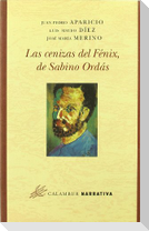 Las cenizas del Fénix de Sabino Ordás