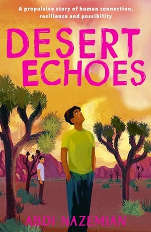 Nazemian, Abdi. Desert Echoes. Little Tiger Press Group, 2024.