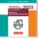 Schwerpunktthema Abitur Englisch Sekundarstufe II. Pflichtmaterialien Abitur Niedersachsen 2025 - Paket für Lernende für das erhöhte Anforderungsniveau - Texthefte