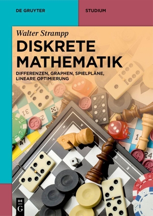 Strampp, Walter. Diskrete Mathematik - Differenzen, Graphen, Spielpläne, Lineare Optimierung. Walter de Gruyter, 2026.
