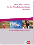 Von A bis Z - Alphabetisierungskurs. Lesestufe 1