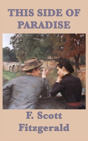 Fitzgerald, F. Scott. This Side of Paradise. SMK Books, 2018.