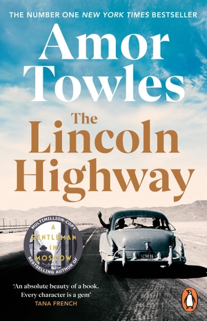 Towles, Amor. The Lincoln Highway. Random House UK Ltd, 2022.