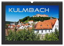 Kulmbach (Wandkalender 2024 DIN A3 quer), CALVENDO Monatskalender