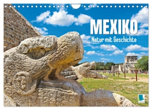 Calvendo, Calvendo. Mexiko: Natur mit Geschichte (Wandkalender 2024 DIN A4 quer), CALVENDO Monatskalender - Monumente der Maya und Naturerlebnisse wie die Wasserfälle Agua Azul, das alles ist Mexiko. Calvendo, 2023.
