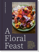 A Floral Feast