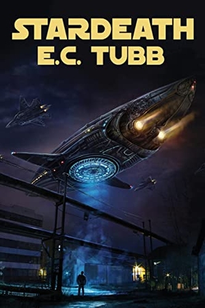 Tubb, E. C.. Stardeath. Wildside Press, 2022.