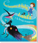 Cuentos de Hadas, Laura Y La Bruja Tramposa, Los