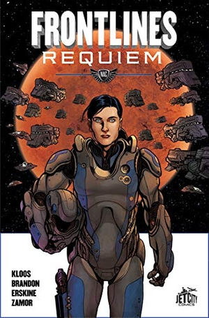 Kloos, Marko / Ivan Brandon. Frontlines: Requiem - The Graphic Novel. Amazon Publishing, 2016.