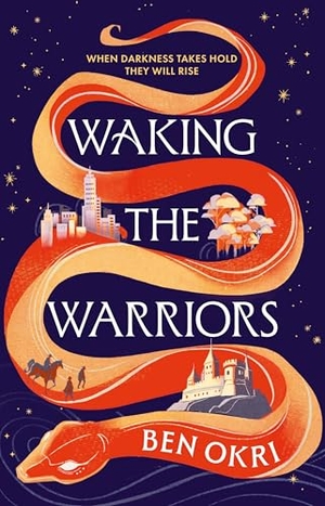 Okri, Ben. Waking the Warriors. Bloomsbury Publishing PLC, 2026.