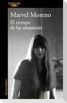 El Tiempo de Las Amazonas / The Time of the Amazon