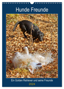 Hunde Freunde (Wandkalender 2024 DIN A3 hoch), CALVENDO Monatskalender