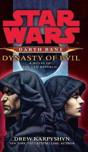 Karpyshyn, Drew. Star Wars - Darth Bane - Dynasty of Evil. Penguin, 2022.