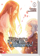 Beware the Villainess!, Vol. 6