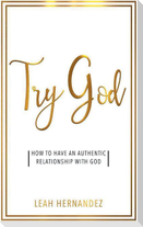 Try God