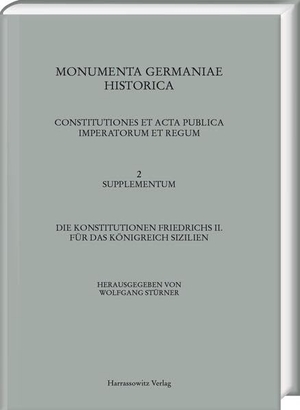 Stürner, Wolfgang. Die Konstitutionen Friedrichs II. für das Königreich Sizilien. Harrassowitz Verlag, 1996.