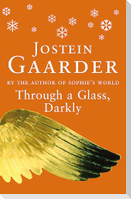 Through A Glass, Darkly