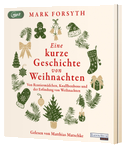 Eine kurze Geschichte von Weihnachten