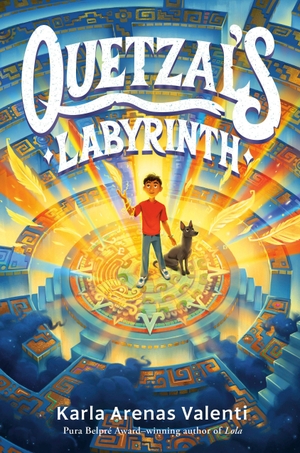 Valenti, Karla Arenas. Quetzal's Labyrinth. Random House Children's Books, 2026.