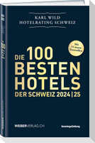Hotelrating Schweiz 2024/25