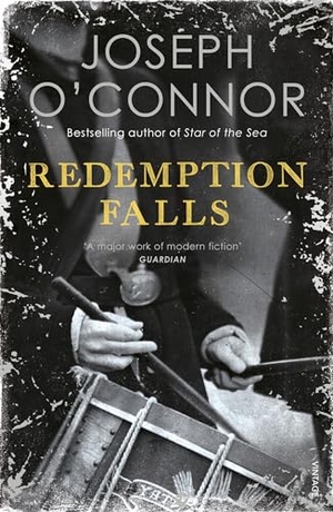 O'Connor, Joseph. Redemption Falls. Vintage Publishing, 2019.