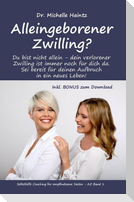 Alleingeborener Zwilling?