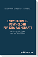 Entwicklungspsychologie der frühen Kindheit