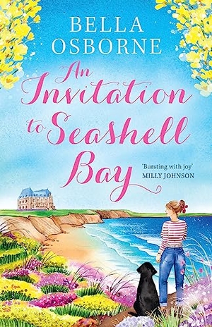 Osborne, Bella. An Invitation to Seashell Bay. HarperCollins Publishers, 2023.