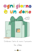 Ogni giorno è un dono