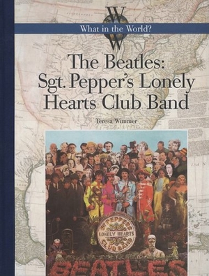 Wimmer, Teresa. The Beatles: Sgt. Pepper's Lonely Hearts Club Band. Amicus, 2008.