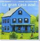La Gran Casa Azul