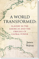 A World Transformed
