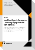 Nachhaltigkeitsbezogene Offenlegungspflichten von Banken