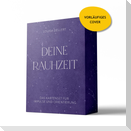 Deine Rauhzeit