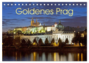 Goldenes Prag (Tischkalender 2024 DIN A5 quer), CALVENDO Monatskalender