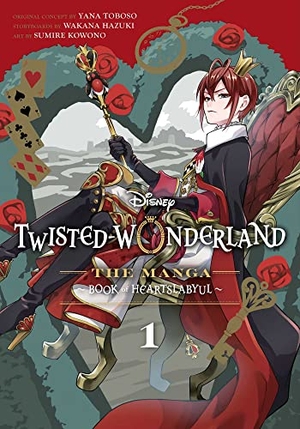 Toboso, Yana / Wakana Hazuki. Disney Twisted-Wonderland - The Manga - Book of Heartslabyul, Vol. 1 : The Manga: Book of Heartslabyul. Simon & Schuster UK Ltd, 2023.