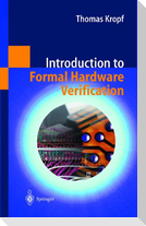 Introduction to Formal Hardware Verification