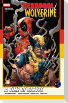 Deadpool/Wolverine: A Time Of Stryfe