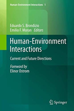 Moran, Emilio F. / Eduardo S. Brondízio (Hrsg.). Human-Environment Interactions - Current and Future Directions. Springer Netherlands, 2012.