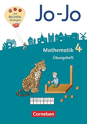 Becherer, Joachim / Dargies, Franziska et al. Jo-Jo Mathematik 4. Schuljahr - Übungsheft. Cornelsen Verlag GmbH, 2020.