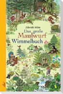 Das große Maulwurf Wimmelbuch