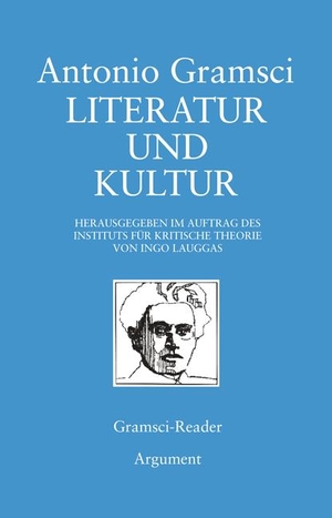 Gramsci, Antonio. Literatur und Kultur. Argument- Verlag GmbH, 2012.