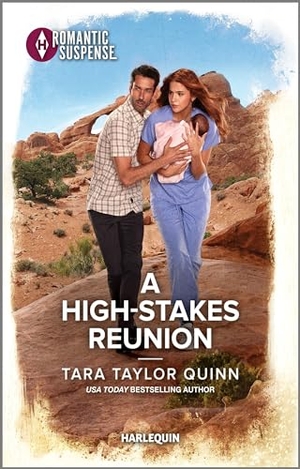 Quinn, Tara Taylor. A High-Stakes Reunion. Harlequin, 2024.