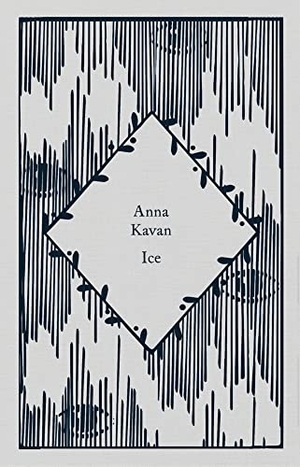 Kavan, Anna. Ice. Penguin Books Ltd (UK), 2022.