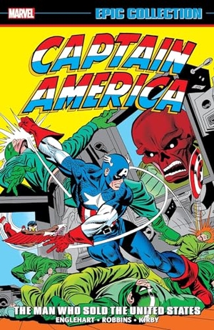 Englehart, Steve. Captain America Epic Collection: The Man Who Sold The United States. Marvel Comics, 2024.
