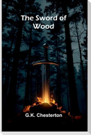 The Sword of Wood