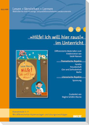 'Hilfe! Ich will hier raus!' im Unterricht